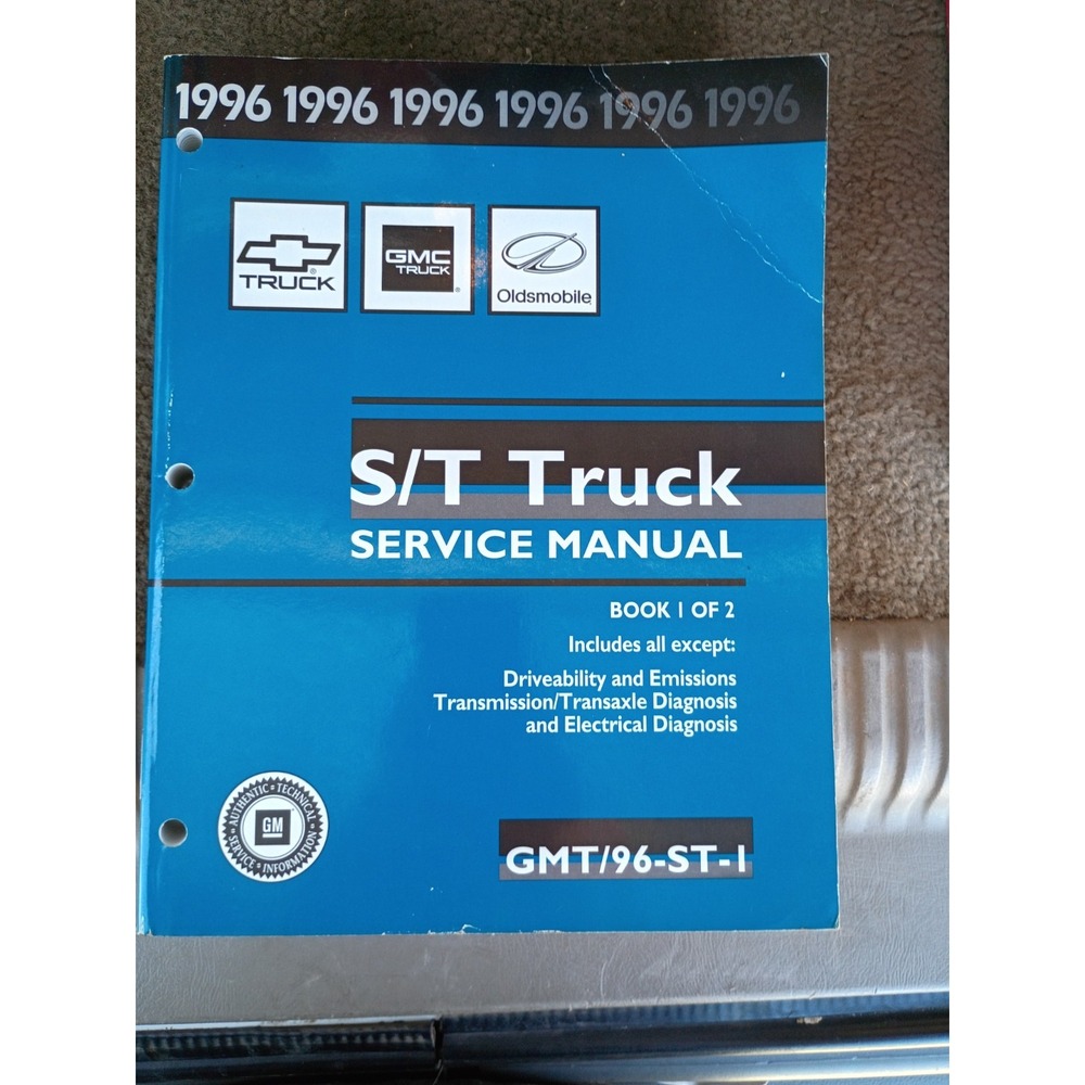 1996 GM S/T Truck Service Manual Book 1 Chevy GMC Oldsmobile GMT/96-ST-1 Book
